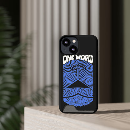 One World Phone Case With Card Holder