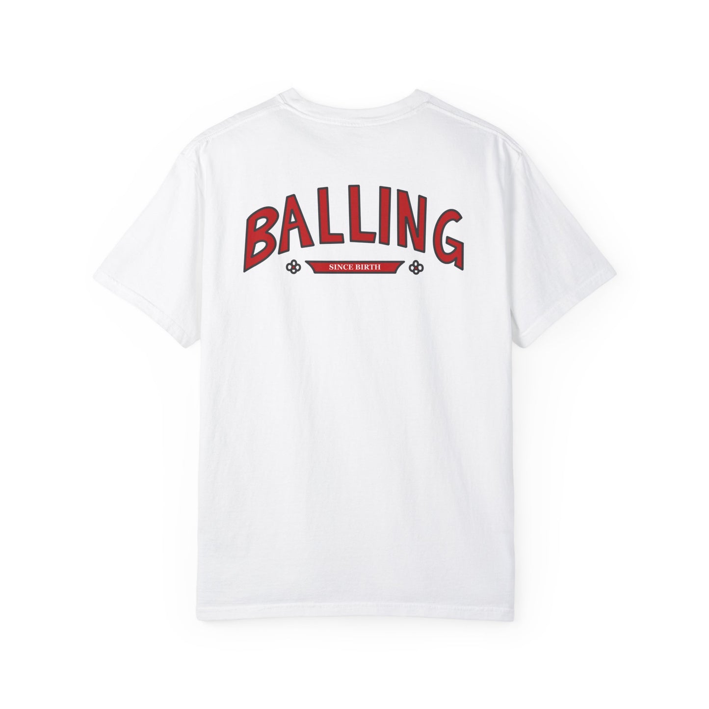 Balling Since Birth Unisex T-shirt - Hi Co.