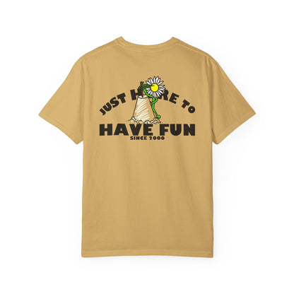 Just Here to Have Fun Unisex T-shirt - Hi Co.