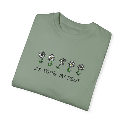 I’m Doing My Best Front Graphic Unisex T-shirt