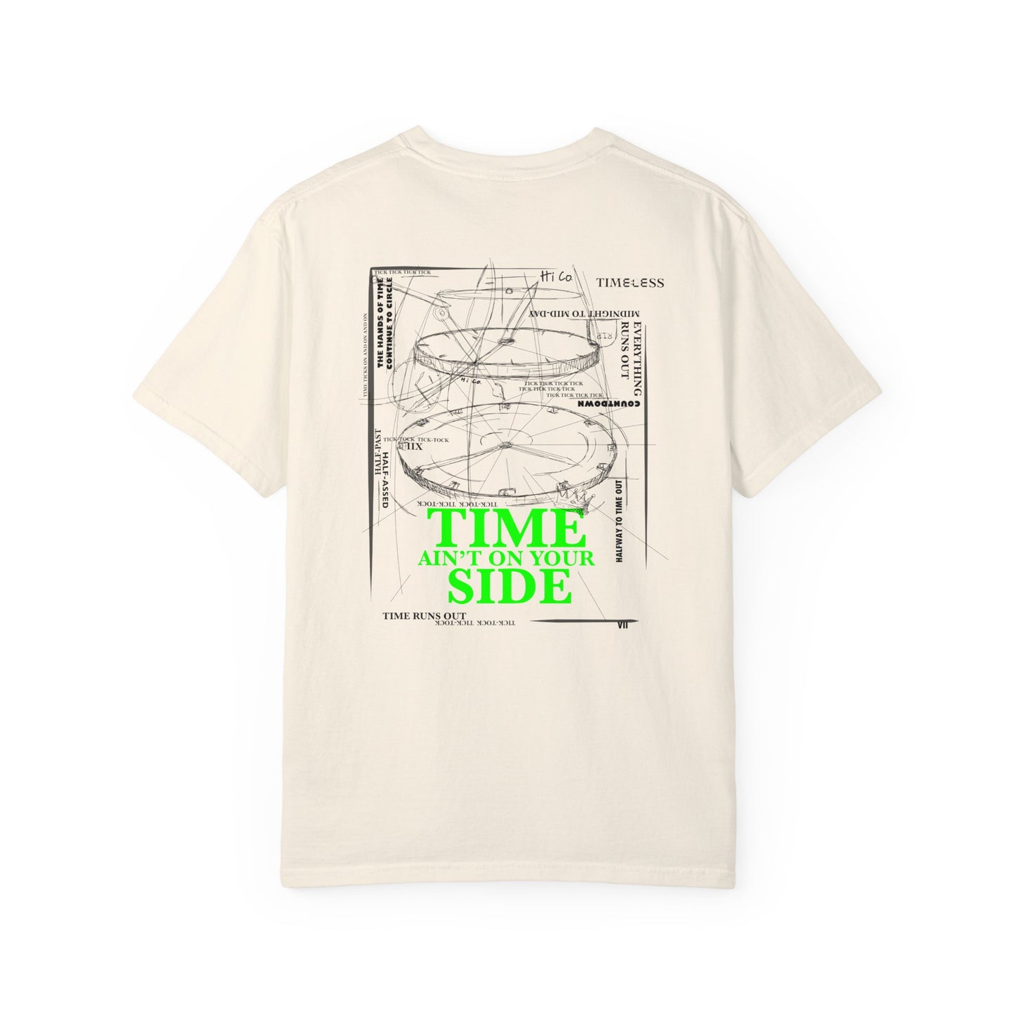 Time Ain’t on Your Side Green Graphic Unisex T-shirt